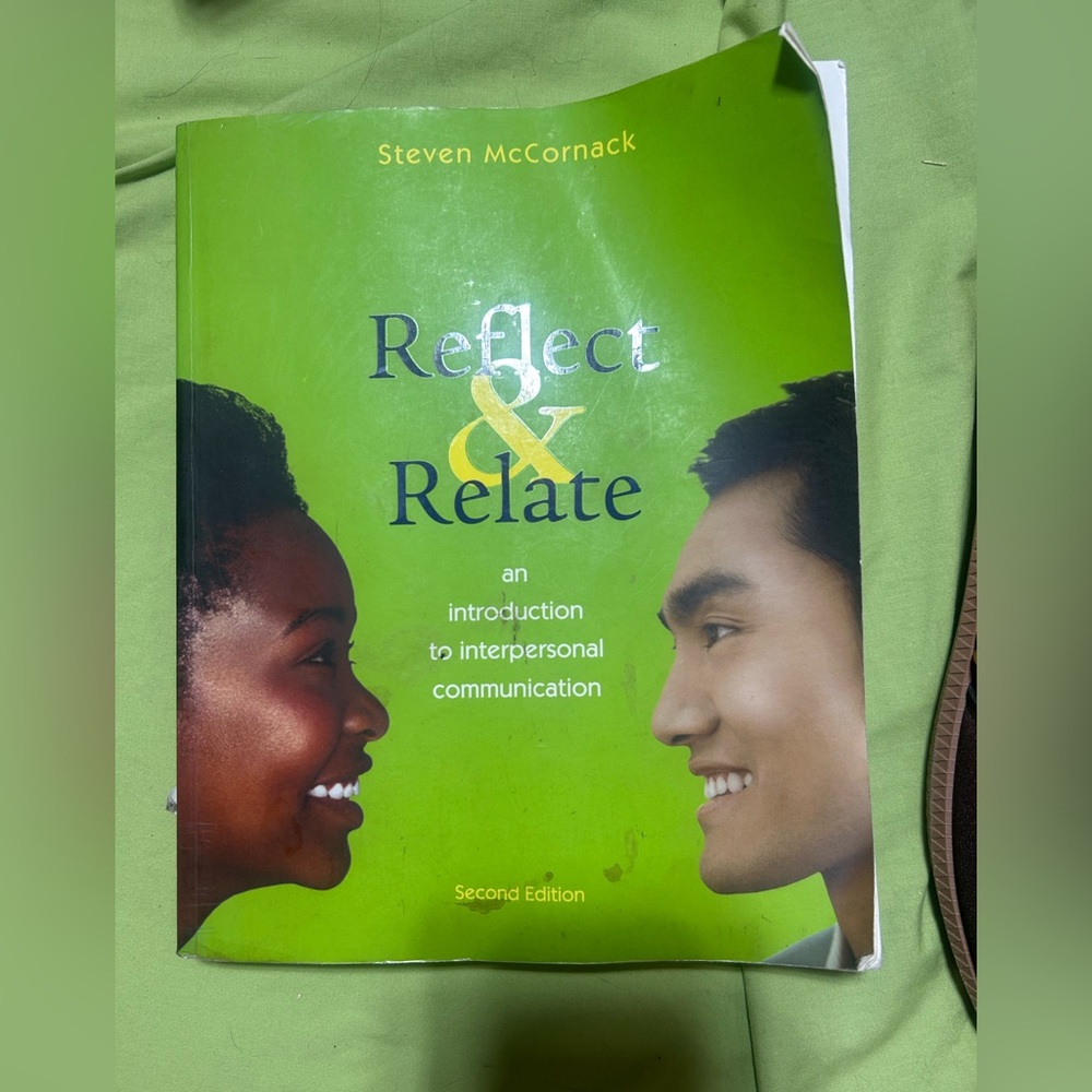 Reflect & Relate-A communication Textbook-Steven Mccornack-2nd Edition